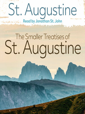 cover image of The Smaller Treatises of St. Augustine
